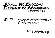 Karl W. Bacon, Edgar O. Morgan, Inventors